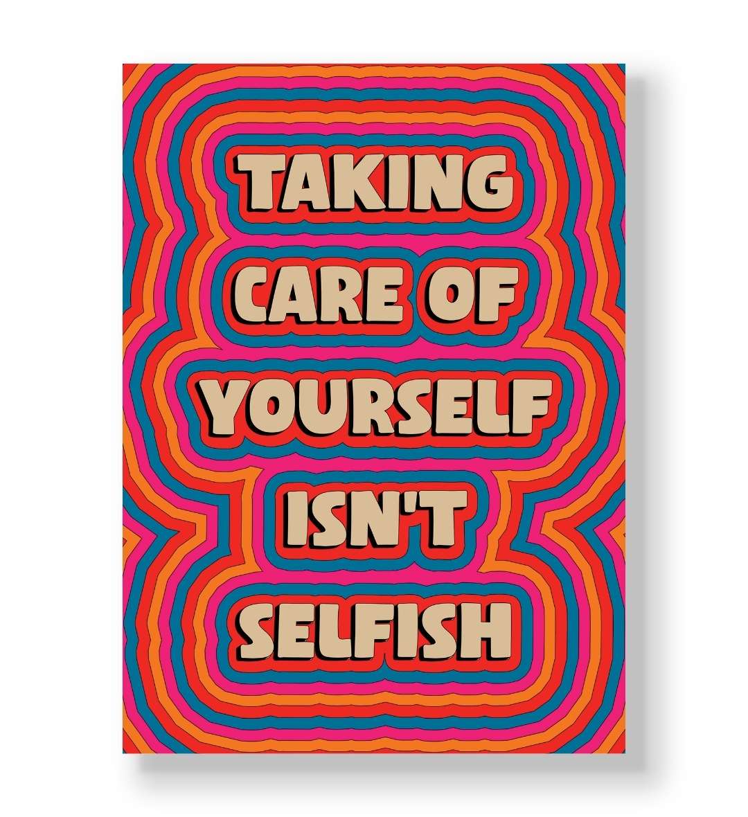 "Taking Care Of Yourself Isn't Selfish" retro typography canvas wall art with colorful ripples.