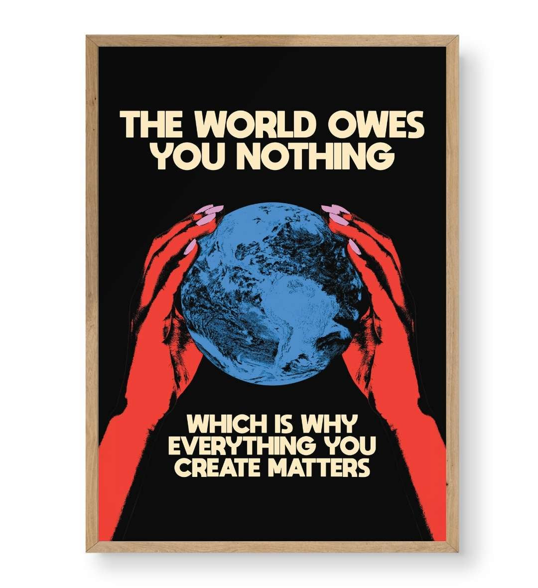 Hallway display with framed World Owes You Nothing art by Artlier.